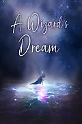 E-Book (epub) A Wizard's Dream von Hrvoje Butkovic