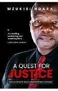 E-Book (epub) A Quest for Justice von Mzukisi Ndara