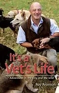 E-Book (epub) It's a Vet's Life von Roy Aronson