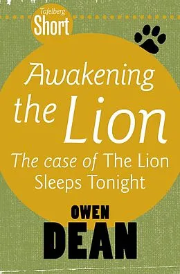 E-Book (epub) Tafelberg Short: Awakening the Lion von Owen Dean