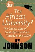 E-Book (epub) Tafelberg Short: The African University? von Rw Johnson