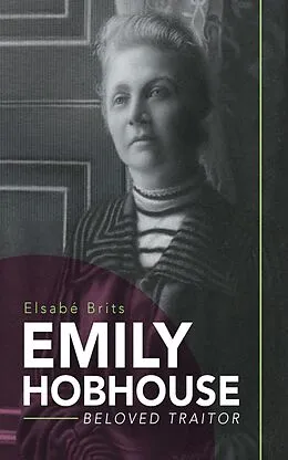 E-Book (epub) Emily Hobhouse von Elsabé Brits