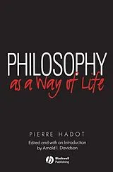 Kartonierter Einband Philosophy as a Way of Life von Pierre Hadot