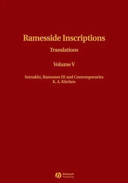 Ramesside Inscriptions, Setnakht, Ramesses III and Contemporaries