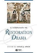 A Companion to Restoration Drama