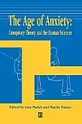 Kartonierter Einband The Age of Anxiety von Jane Parker, Martin Parish