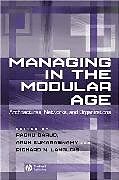 Couverture cartonnée Managing in the Modular Age de Raghu; Langlois, Richard; Kumaraswamy, Arun Garud