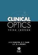 Couverture cartonnée Clinical Optics de Andrew R. Elkington, Helena J. Frank, Michael J. Greaney
