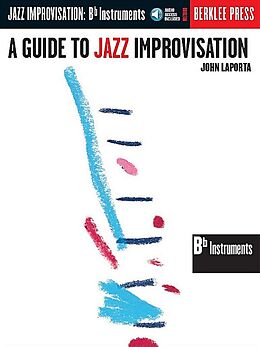 Kartonierter Einband A Guide to Jazz Improvisation von John Laporta