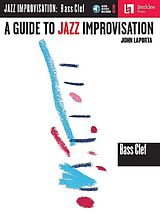 John Laporta Notenblätter A Guide to Jazz Improvisation (+Audio Access)