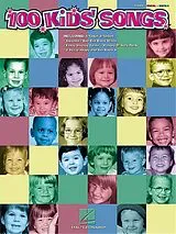  Notenblätter 100 Kids Songs