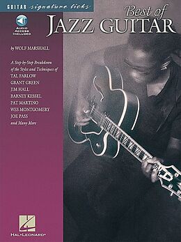Kartonierter Einband Best of Jazz Guitar - Singature Licks Book/Online Audio [With CD] von Wolf Marshall
