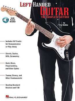 Kartonierter Einband Left-Handed Guitar: The Complete Method [With CD] von Troy Stetina