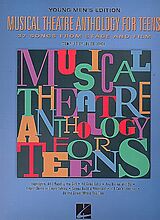  Notenblätter Musical Theatre Anthology for Teens - young Mens Edition