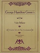 George Hamilton Green Notenblätter Valse Brillante