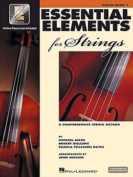 Couverture cartonnée Essential Elements for Strings - Violin Book 1 with Eei Book/Online Media de Robert Gillespie, Pamela Tellejohn Hayes, Michael Allen