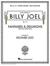 Billy (William Martin) Joel Notenblätter Fantasies and Delusions op.1-10