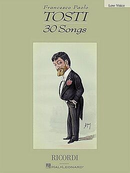 Francesco Paolo Tosti Notenblätter 30 Songs for low voice