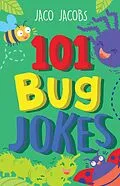 E-Book (epub) 101 Bug jokes von Jaco Jacobs