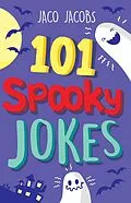 E-Book (epub) 101 Spooky jokes von Jaco Jacobs
