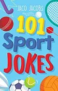 E-Book (epub) 101 Sport jokes von Jaco Jacobs