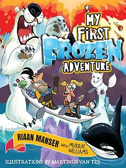 E-Book (epub) My First Frozen Adventure von Riaan Manser