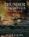 E-Book (epub) Thunder in the Distance von Peter Cleary