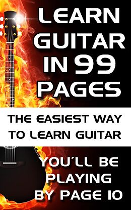 eBook (epub) Learn Guitar in 99 Pages de Mark Ford