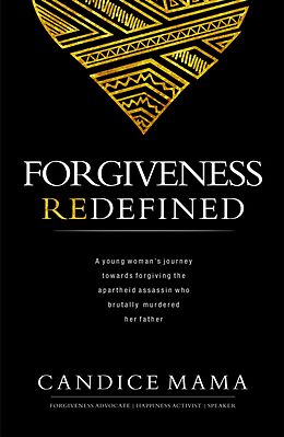 eBook (epub) Forgiveness Redefined de Candice Mama