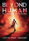 E-Book (epub) Beyond Human von Justin Abraham