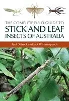 E-Book (pdf) Complete Field Guide to Stick and Leaf Insects of Australia von Paul D Brock, Jack W Hasenpusch