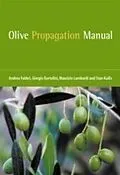 E-Book (epub) Olive Propagation Manual von Andrea Fabbri