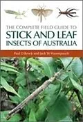 E-Book (epub) Complete Field Guide to Stick and Leaf Insects of Australia von Paul D Brock