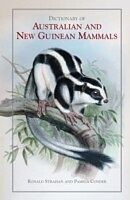 Dictionary of Australian and New Guinean Mammals