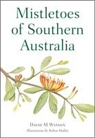 E-Book (epub) Mistletoes of Southern Australia von David M Watson