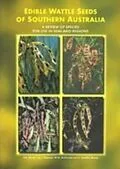 E-Book (epub) Edible Wattle Seeds of Southern Australia von Br Maslin