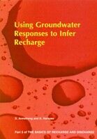 E-Book (epub) Using Groundwater Responses to Infer Recharge - Part 5 von D. Armstrong