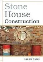 E-Book (pdf) Stone House Construction von Sarah Gunn