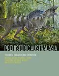 E-Book (epub) Prehistoric Australasia von Michael Archer, Suzanne J. Hand, John Long