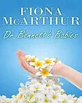 E-Book (epub) Dr Bennett's Babies von Fiona McArthur
