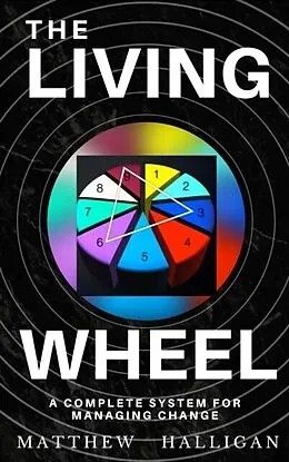 E-Book (epub) The Living Wheel von Matthew Halligan