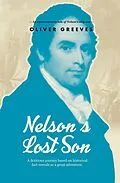 E-Book (epub) Nelson's Lost Son (Nelson & His Son, #2) von Oliver Greeves