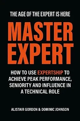 E-Book (epub) Master Expert von Alistair Gordon, Dominic Johnson