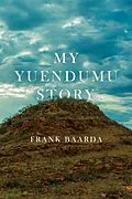 E-Book (epub) My Yuendumu Story von Frank Baarda
