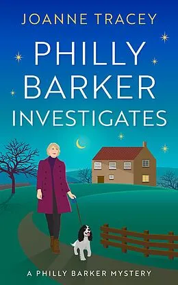 E-Book (epub) Philly Barker Investigates (Philly Barker Mysteries, #1) von Joanne Tracey
