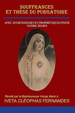 eBook (epub) SOUFFRANCES ET THÈSE DU PURGATOIRE de Iveta Cleophas Fernandes