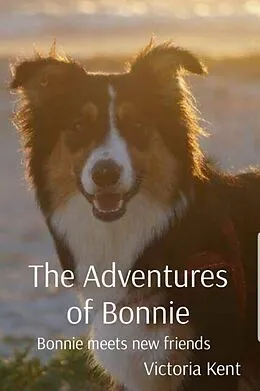 E-Book (epub) The Adventures of Bonnie von Victoria Kent