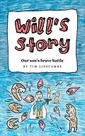 E-Book (epub) Will's Story von Tim Lipscombe