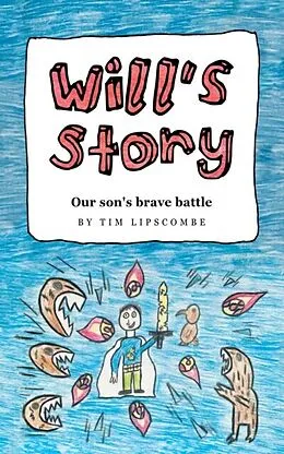 E-Book (epub) Will's Story von Tim Lipscombe