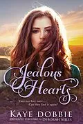 E-Book (epub) Jealous Hearts von Kaye Dobbie